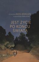Okładka książki Jest życie po końcu świata