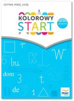 Okładka książki Kolorowy start z plusem. Czytam, piszę, liczę MAC