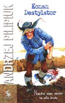 Okładka książki Konan Destylator