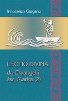 Okładka książki Lectio Divina do Ewangelii Św. Marka (2)