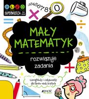 Okładka książki Mały matematyk rozwiązuje zadania