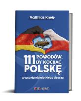 Okładka książki Matthias Kneip 111 powodów, by pokochać Polskę