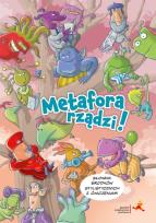 Okładka książki Metafora rządzi Słownik środków stylistycznych z ćwiczeniami