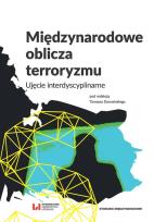 Okładka książki Międzynarodowe oblicza terroryzmu