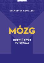 Okładka książki Mózg. Rozwiń swój potencjał