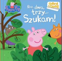 Okładka książki Peppa Pig.Raz dwa trzy … SZUKAM.ODKRYJ i CZYTAJ - OPRAWA TWARDA, strony kartonowe