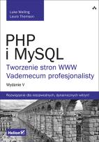 Okładka książki PHP i MySQL Tworzenie stron WWW Vademecum profesjonalisty