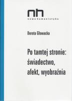 Okładka książki Po tamtej stronie: świadectwo, afekt, wyobraźnia