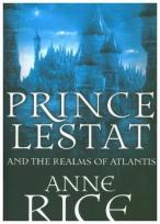 Okładka książki Prince Lestat and the Realms of Atlantis