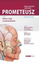 Okładka książki Prometeusz Atlas anatomii człowieka Tom 3 Głowa, szyja i neuroanatomia Nomenklatura łacińska