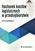 Okładka książki Rachunek kosztów logistycznych w przedsiębiorstwie