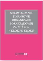 Okładka książki Sprawozdanie finansowe organizacji pozarządowej za 2017 rok krok po kroku