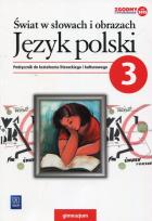Okładka książki Świat w słowach i obrazach podręcznik literatura kult. gim.kl.3