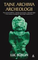 Okładka książki Tajne archiwa archeologii w.2017