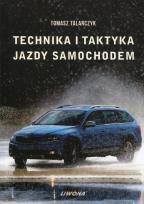 Okładka książki Technika i taktyka jazdy samochodem