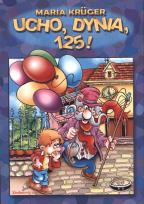 Okładka książki Ucho, dynia, 125! wyd.2017