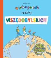 Okładka książki Wielka podróż rodziny Wszędobylskich