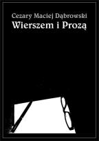 Okładka książki Wierszem i Prozą