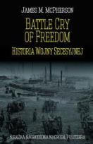 Okładka książki Battle Cry of Freedom Historia Wojny Secesyjnej