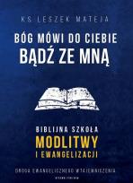 Okładka książki Bóg mówi do Ciebie: bądź ze mną