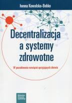Okładka książki Decentralizacja a systemy zdrowotne