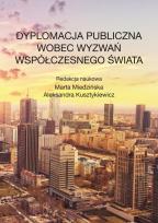 Opakowanie Dyplomacja publiczna wobec wyzwań współczesnego świata