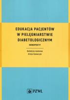 Okładka książki Edukacja pacjentów w pielęgniarstwie diabetologicznym