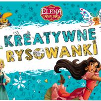 Okładka książki Elena z Avaloru Kreatywne rysowanki