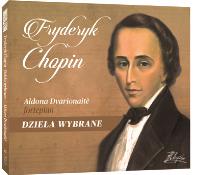 Okładka książki Fryderyk Chopin - Dzieła Wybrane