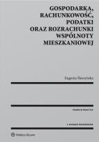 Okładka książki Gospodarka rachunkowość podatki oraz rozrachunki wspólnoty mieszkaniowej
