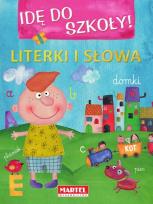 Okładka książki Idę do szkoły - Literki i słowa