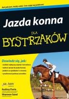 Okładka książki Jazda konna dla bystrzaków / Second Life Przewodnik gracza
