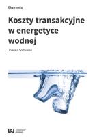 Okładka książki Koszty transakcyjne w energetyce wodnej