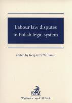 Okładka książki Labour law disputes in Polish legal system
