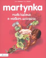 Okładka książki Martynka Małe historie o wielkim szczęściu