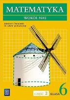 Okładka książki Matematyka   SP KL. 6. Ćwiczenia część 2. Matematyka wokół nas BPZ