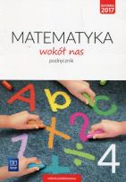 Okładka książki Matematyka wokół nas. Podręcznik. Klasa 4
Szkoła podstawowa 2017 BPZ