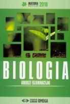 Okładka książki Matura 2018 Arkusze egzamin. Biologia OMEGA