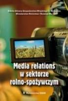 Okładka książki Media relations w sektorze rolno-spożywczym
