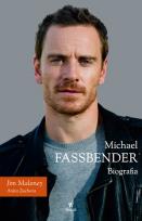 Okładka książki Michael Fassbender Biografia