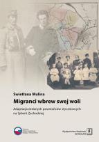 Okładka książki Migranci wbrew swej woli