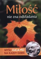 Okładka książki Miłość nie zna odkładania