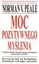 Okładka książki Moc pozytywnego myślenia - Norman V. Peale