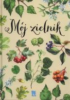 Okładka książki Mój zielnik