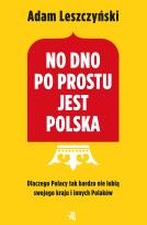Okładka książki No dno po prostu jest Polska