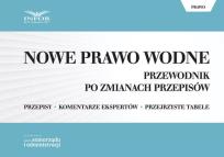 Opakowanie Nowe Prawo Wodne Przewodnik po zmianach przepisów