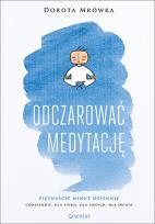 Okładka książki Odczarować medytację
