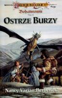 Okładka książki Ostrze Burzy. Dragon Lance. Bohaterowie. Tom 2