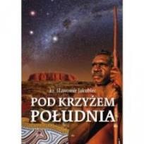 Okładka książki Pod Krzyżem Południa