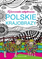 Okładka książki Polskie krajobrazy Kolorowanki antystresowe